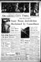 Newspaper: Oklahoma City Times (Oklahoma City, Okla.), Vol. 75, No. 14, Ed. 1 Tu…