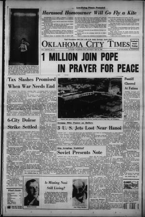 Oklahoma City Times (Oklahoma City, Okla.), Vol. 78, No. 72, Ed. 3 Saturday, May 13, 1967