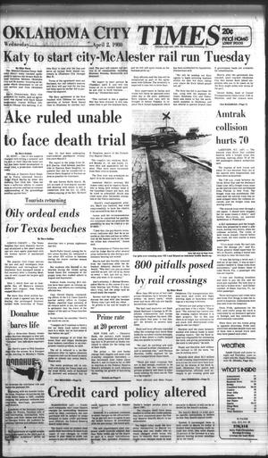 Oklahoma City Times (Oklahoma City, Okla.), Vol. 91, No. 36, Ed. 1 Wednesday, April 2, 1980