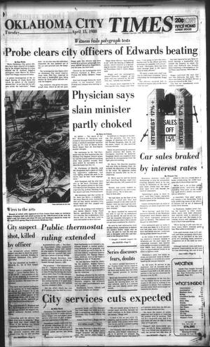Oklahoma City Times (Oklahoma City, Okla.), Vol. 91, No. 47, Ed. 1 Tuesday, April 15, 1980