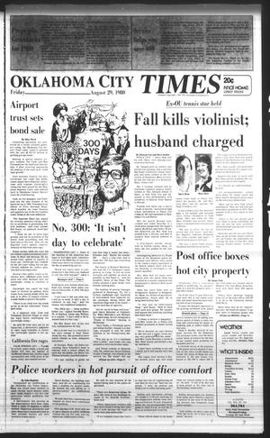 Oklahoma City Times (Oklahoma City, Okla.), Vol. 91, No. 164, Ed. 1 Friday, August 29, 1980
