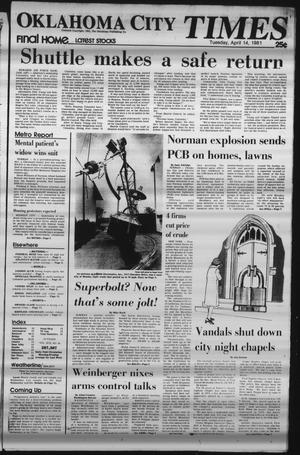 Oklahoma City Times (Oklahoma City, Okla.), Vol. 92, No. 45, Ed. 1 Tuesday, April 14, 1981