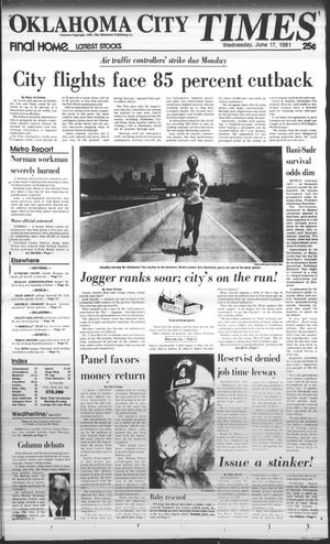 Oklahoma City Times (Oklahoma City, Okla.), Vol. 92, No. 100, Ed. 1 Wednesday, June 17, 1981