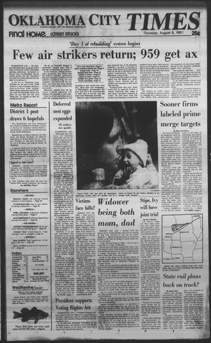 Oklahoma City Times (Oklahoma City, Okla.), Vol. 92, No. 143, Ed. 1 Thursday, August 6, 1981