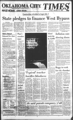 Oklahoma City Times (Oklahoma City, Okla.), Vol. 92, No. 282, Ed. 1 Friday, January 15, 1982