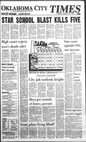 Oklahoma City Times (Oklahoma City, Okla.), Vol. 92, No. 285, Ed. 1 Tuesday, January 19, 1982