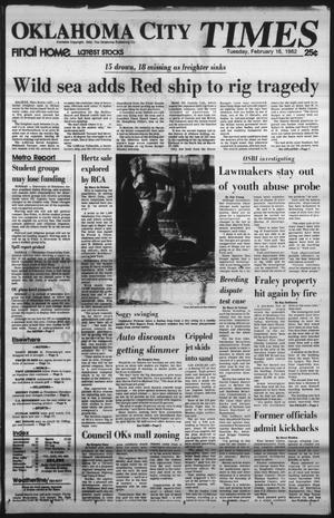 Oklahoma City Times (Oklahoma City, Okla.), Vol. 92, No. 308, Ed. 1 Tuesday, February 16, 1982