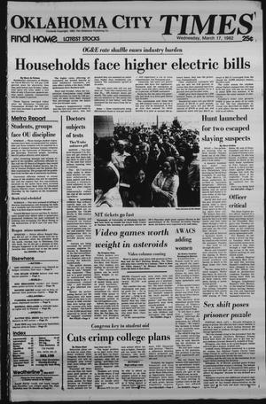 Oklahoma City Times (Oklahoma City, Okla.), Vol. 93, No. 21, Ed. 1 Wednesday, March 17, 1982