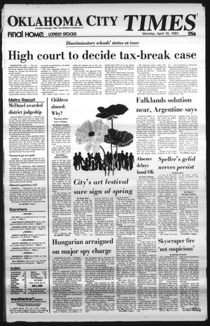 Oklahoma City Times (Oklahoma City, Okla.), Vol. 93, No. 49, Ed. 1 Monday, April 19, 1982