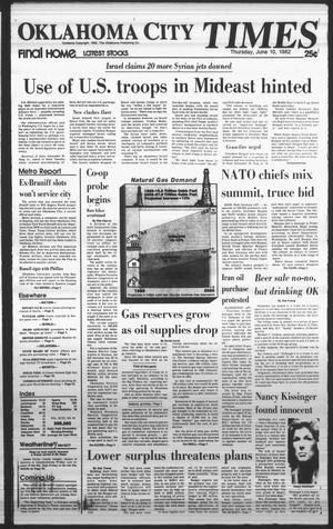 Oklahoma City Times (Oklahoma City, Okla.), Vol. 93, No. 94, Ed. 1 Thursday, June 10, 1982