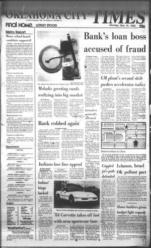Oklahoma City Times (Oklahoma City, Okla.), Vol. 94, No. 72, Ed. 1 Monday, May 16, 1983