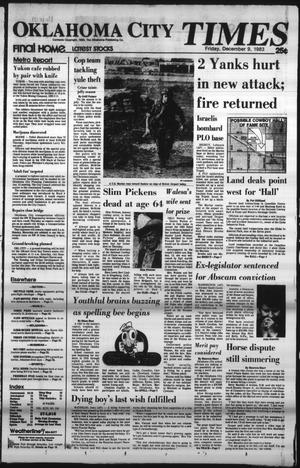 Oklahoma City Times (Oklahoma City, Okla.), Vol. 94, No. 250, Ed. 1 Friday, December 9, 1983