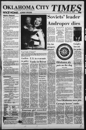 Oklahoma City Times (Oklahoma City, Okla.), Vol. 94, No. 304, Ed. 1 Friday, February 10, 1984