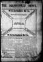 Primary view of The Mannsville News. (Mannsville, Indian Terr.), Vol. 1, No. 1, Ed. 1 Friday, July 1, 1904