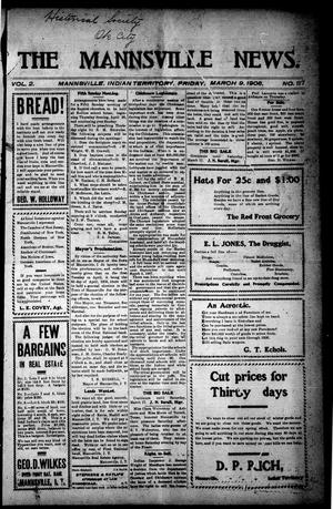The Mannsville News. (Mannsville, Indian Terr.), Vol. 2, No. 37, Ed. 1 Friday, March 9, 1906