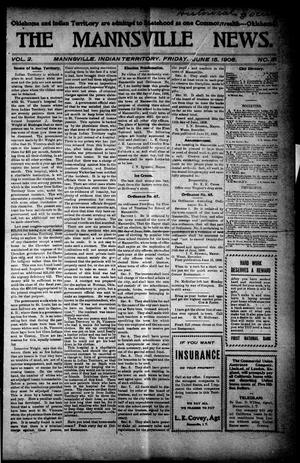 The Mannsville News. (Mannsville, Indian Terr.), Vol. 2, No. 51, Ed. 1 Friday, June 15, 1906