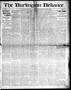 Newspaper: The Burlington Reliance. (Burlington, Okla.), Vol. 1, No. 15, Ed. 1 T…