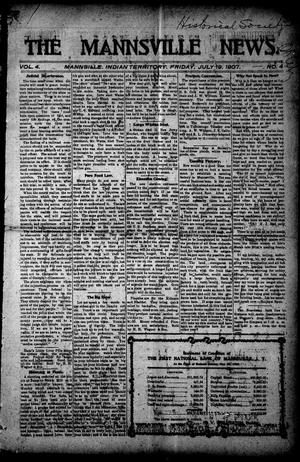 The Mannsville News. (Mannsville, Indian Terr.), Vol. 4, No. 4, Ed. 1 Friday, July 19, 1907
