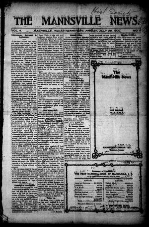 The Mannsville News. (Mannsville, Indian Terr.), Vol. 4, No. 5, Ed. 1 Friday, July 26, 1907