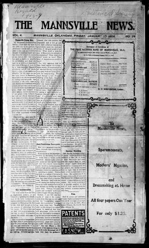 Primary view of object titled 'The Mannsville News. (Mannsville, Okla.), Vol. 4, No. 29, Ed. 1 Friday, January 10, 1908'.