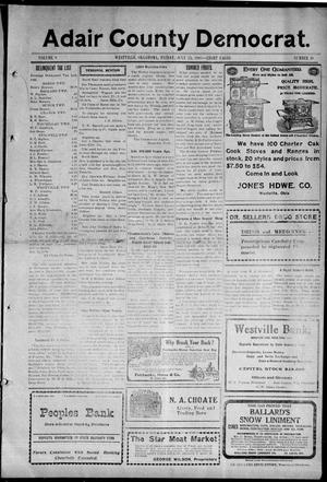 Adair County Democrat. (Westville, Okla.), Vol. 9, No. 30, Ed. 1 Friday, July 23, 1909