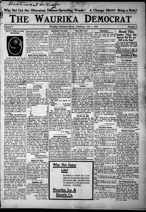 Primary view of object titled 'The Waurika Democrat (Waurika, Okla.), Vol. 5, No. 3, Ed. 1 Thursday, July 7, 1910'.