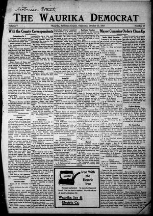 Primary view of object titled 'The Waurika Democrat (Waurika, Okla.), Vol. 5, No. 17, Ed. 1 Thursday, October 13, 1910'.