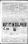 Thumbnail image of item number 4 in: 'The Sulphur Times (Sulphur, Okla.), Vol. 11, No. 9, Ed. 1 Thursday, February 22, 1923'.