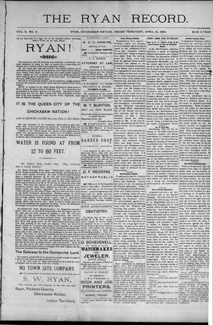 The Ryan Record. (Ryan, Chickasaw Nation, Indian Terr.), Vol. 2, No. 5, Ed. 1 Saturday, April 21, 1894
