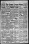 Thumbnail image of item number 1 in: 'The Cotton County News (Walters, Okla.), Vol. 1, No. 49, Ed. 1 Thursday, August 25, 1932'.