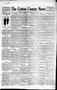 Newspaper: The Cotton County News (Walters, Okla.), Vol. 2, No. 28, Ed. 1 Thursd…