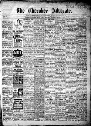 Primary view of object titled 'The Cherokee Advocate. (Tahlequah, Cherokee Nation, Indian Terr.), Vol. 22, No. 14, Ed. 1 Saturday, February 5, 1898'.