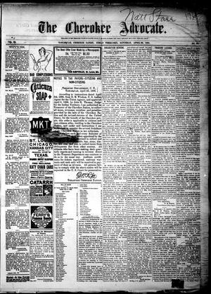 The Cherokee Advocate. (Tahlequah, Cherokee Nation, Indian Terr.), Vol. 22, No. 26, Ed. 1 Saturday, April 30, 1898