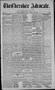 Thumbnail image of item number 1 in: 'The Cherokee Advocate. (Tahlequah, Cherokee Nation, Indian Terr.), Vol. 26, No. 12, Ed. 1 Saturday, April 5, 1902'.
