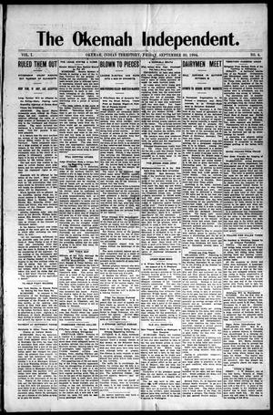 The Okemah Independent. (Okemah, Indian Terr.), Vol. 1, No. 4, Ed. 1 Friday, September 30, 1904