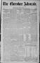 Primary view of The Cherokee Advocate. (Tahlequah, Cherokee Nation, Indian Terr.), Vol. 29, No. 46, Ed. 1 Saturday, December 23, 1905