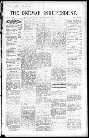The Okemah Independent. (Okemah, Indian Terr.), Vol. 2, No. 32, Ed. 1 Friday, April 13, 1906