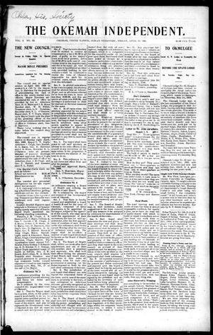The Okemah Independent. (Okemah, Indian Terr.), Vol. 2, No. 33, Ed. 1 Friday, April 20, 1906