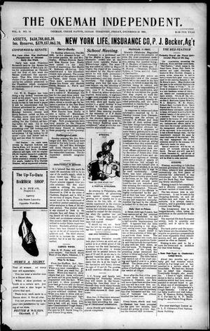The Okemah Independent. (Okemah, Indian Terr.), Vol. 3, No. 14, Ed. 1 Friday, December 14, 1906