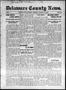 Newspaper: Delaware County News. (Grove, Okla.), Vol. 1, No. 48, Ed. 1 Friday, A…