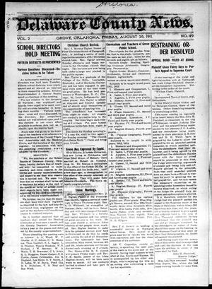 Delaware County News. (Grove, Okla.), Vol. 2, No. 49, Ed. 1 Friday, August 25, 1911