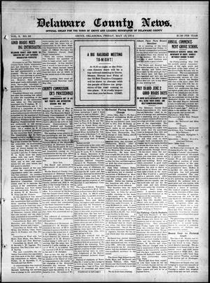 Delaware County News. (Grove, Okla.), Vol. 5, No. 35, Ed. 1 Friday, May 15, 1914