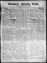 Newspaper: Delaware County News. (Grove, Okla.), Vol. 4, No. 27, Ed. 1 Friday, M…