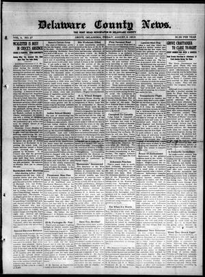 Delaware County News. (Grove, Okla.), Vol. 4, No. 47, Ed. 1 Friday, August 8, 1913