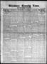 Newspaper: Delaware County News. (Grove, Okla.), Vol. 4, No. 47, Ed. 1 Friday, A…