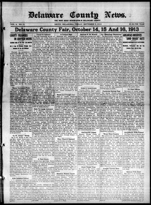 Delaware County News. (Grove, Okla.), Vol. 4, No. 51, Ed. 1 Friday, September 5, 1913