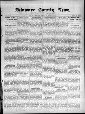 Delaware County News. (Grove, Okla.), Vol. 5, No. 1, Ed. 1 Friday, September 19, 1913