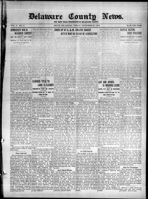 Delaware County News. (Grove, Okla.), Vol. 5, No. 11, Ed. 1 Friday, November 28, 1913