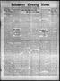 Thumbnail image of item number 1 in: 'Delaware County News. (Grove, Okla.), Vol. 5, No. 12, Ed. 1 Friday, December 5, 1913'.