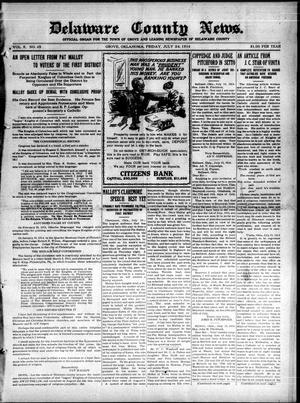 Delaware County News. (Grove, Okla.), Vol. 5, No. 45, Ed. 1 Friday, July 24, 1914